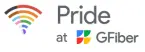 Logo of Pride @GFiber: a joyful and welcoming community where our LGBTQ+ members and allies actively support each other.